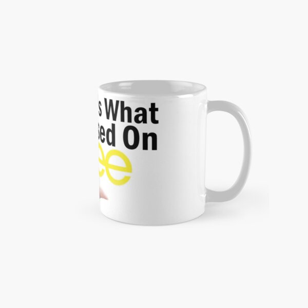 And That's What You Missed On Glee Classic Mug RB2403 product Offical Glee Merch