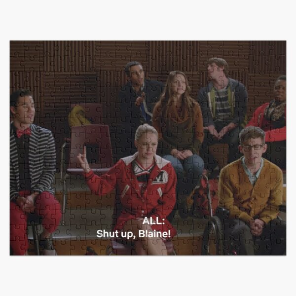 Shut up Blaine Glee quote Jigsaw Puzzle RB2403 product Offical Glee Merch
