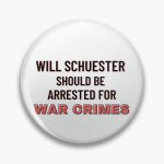 Glee Meme | Funny Glee Quote | Will Schuester Should be Arrested for War Crimes Pin RB2403 product Offical Glee Merch